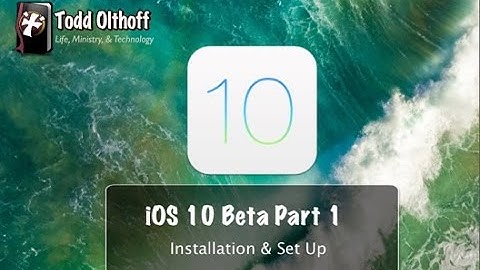 iOS 10 Beta Part 1: Installation & Set Up