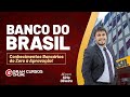 Concurso Banco do Brasil: Conhecimentos Bancários do Zero à Aprovação! – Com Sirlo Oliveira