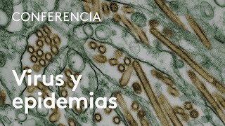 Virus y epidemias | Luis Enjuanes