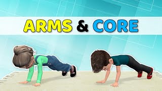 FLAT BELLY + STRONG ARMS: ARM \& CORE EXERCISES FOR KIDS