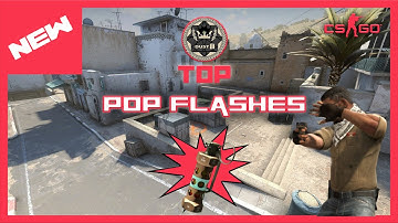 Top 10 New Dust 2 Pop Flashes - CS:GO