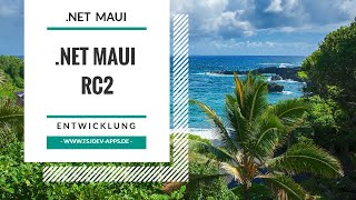 Blick auf RC2 von .NET MAUI App in Visual Studio 2022 | MAUI Snacks | tsjdevapps