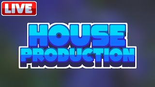 house production stream :)