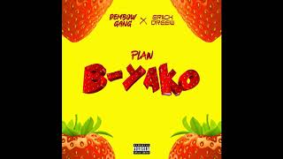 Plan B•Yako - La Dembow Gang Ft. Eriick Dreew