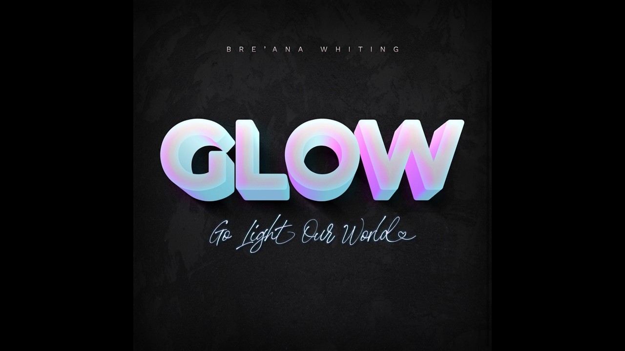 GLOW Lyric Video