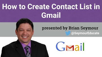 How to Create Contact Lists in Gmail
