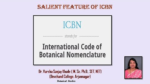 ICBN | Dr. Varsha S. khude | Botanical studies