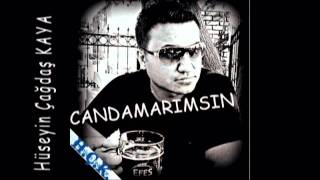 Hüseyin Çağdaş KAYA - CANDAMARIMSIN Resimi