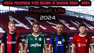 MEGA FACEPACK V110 RELINK ID SEASON 2023 - 2024 || FOOTBALL LIFE 2024 & T99 PATCH || SIDER & CPK