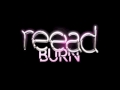 Reead burn  full preview