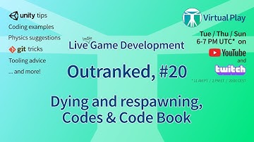 Live Indie Game Development in Unity - Outranked, episode 20