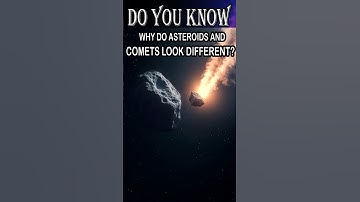 Asteroids vs Comets 🌠💥 | What