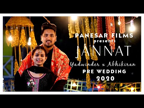jannat-(b-praak)-|-yadwinder-x-abhikiran-|-pre-wedding-|-panesar-films-|-2020