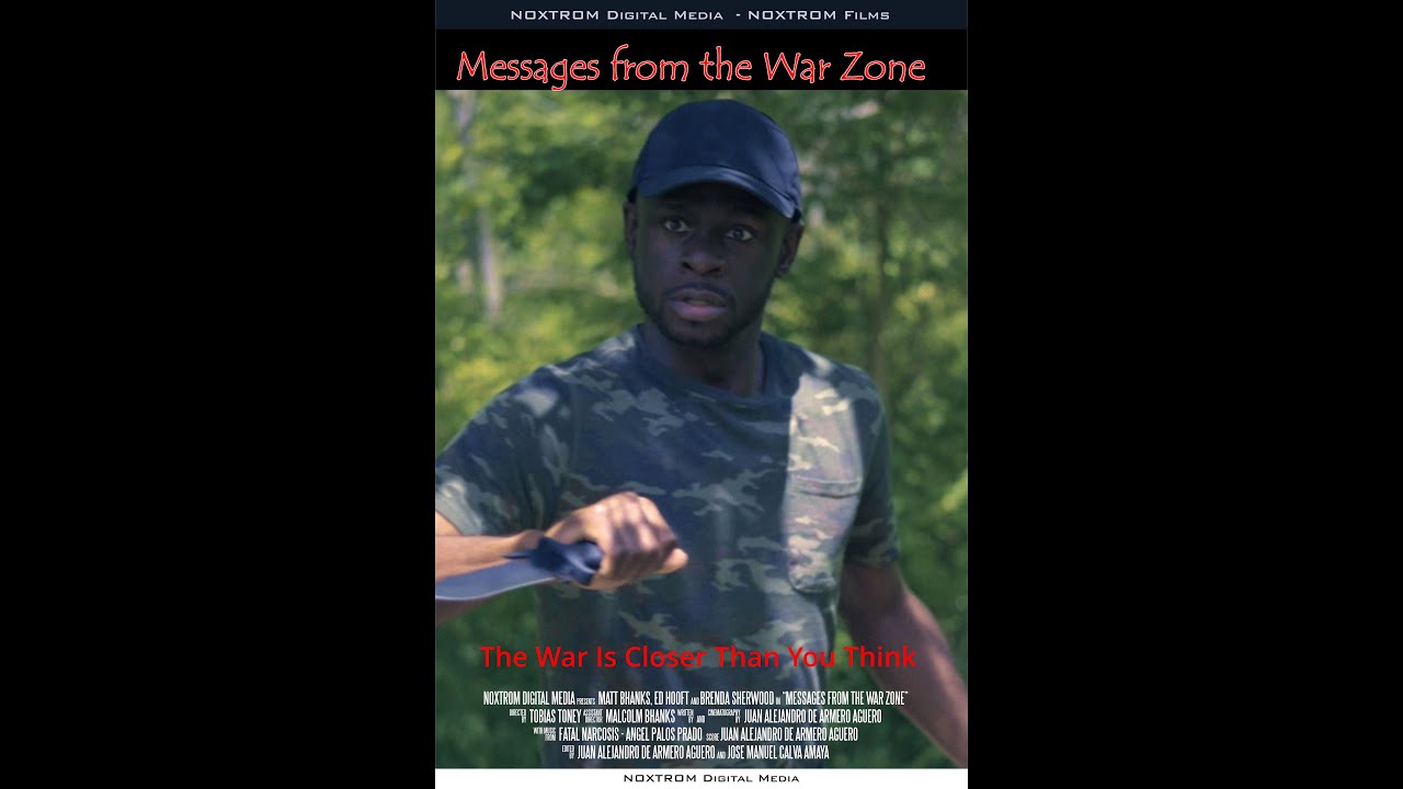 Messges from the War Zone - Short film - Noxtrom.TV