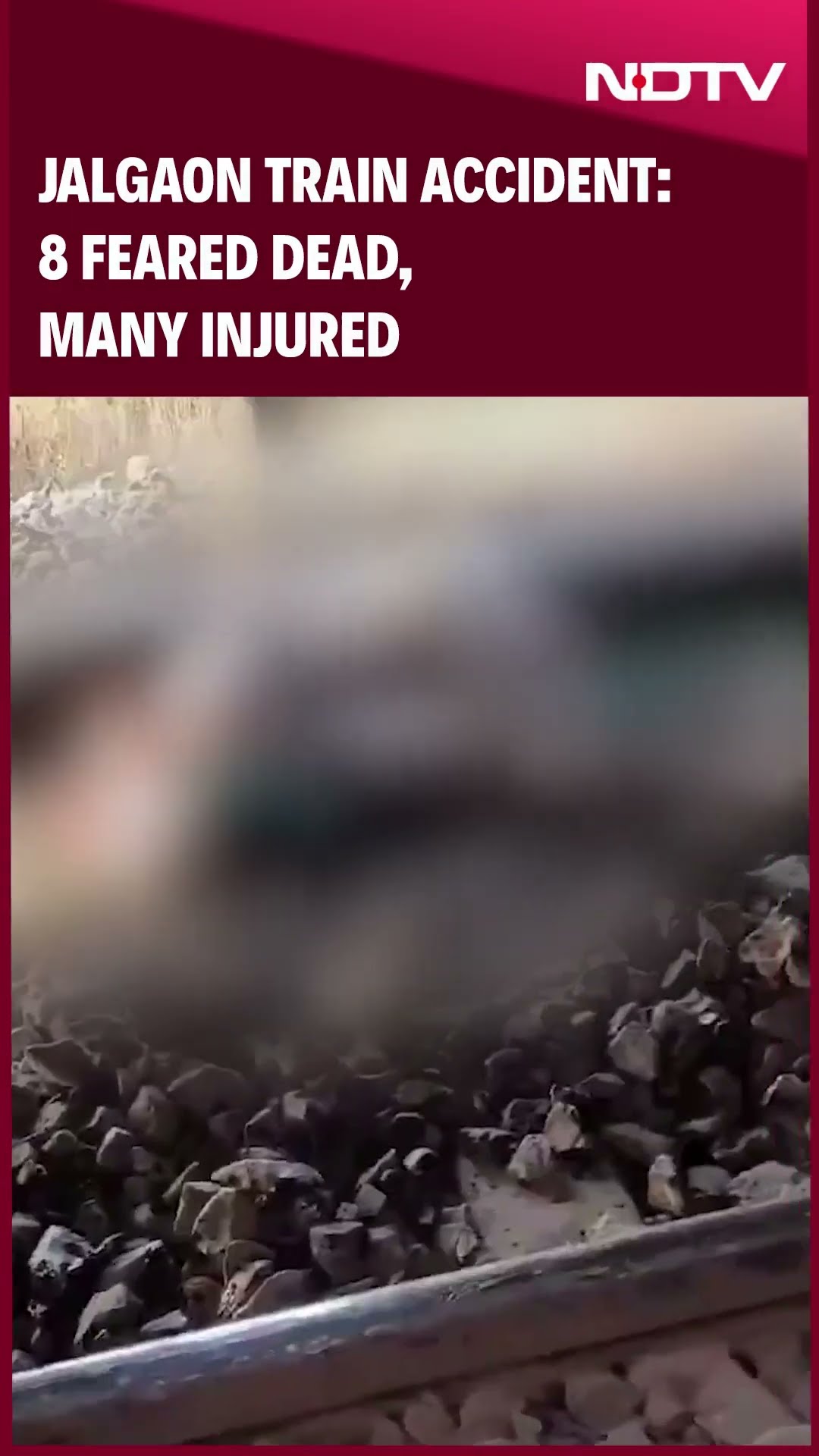 Jalgaon Train Accident | Massive Train Accident In Maharashtra's Jalgaon, 8 Feared Dead