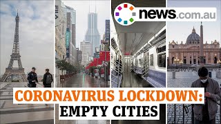 Coronavirus Lockdown: Haunting footage of empty cities