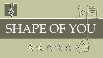 Video Sheet Music Bb - Shape Of You - Ed Sheeran (Guitar chords)