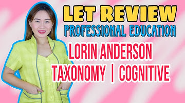LORIN ANDERSON TAXONOMY | COGNITIVE DOMAINS | LET REVIEW | VE NEIL VLOGS