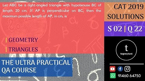 CAT 2019 QA Solutions | Slot 02 | Q 22 | GEOMETRY | TRIANGLES