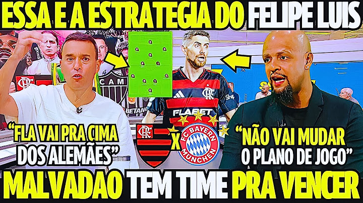 FELIPE LUIS TEM ESTRATEGIA PARA PEGAR OS ALEMÃES! OLHA O TIMAÇO QUE VAI CAMPO! NOTICIAS DO FLAMENGO!