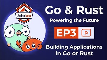 Go & Rust - Powering the Future: Building Applications in Go or Rust