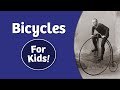 History of bicycles for kids  bedtime history