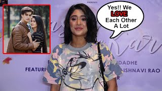 Shivangi Joshi Admits Her Affair With BF Mohsin Khan In Public In Her Latest Interview