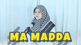 MA MADDA | Cover Khanifah Khani | Lengkap Lirik Terjemah