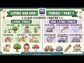 Class 3 Science Chapter 1: Living & Non-Living Things Explained! (Part 1) 🌿🚗 | EduAI