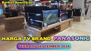 DAFTAR HARGA TV BRAND PANASONIC‼️ 32 INCH - 65 INCH Terbaru 2024