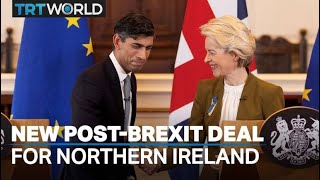 UK and EU leaders agree on a new trade deal regarding Northern Ireland