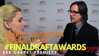 Charles Randolph #TheBigShort at the 11th Annual Final Draft Awards #AwardSeason #FinalDraftAwards