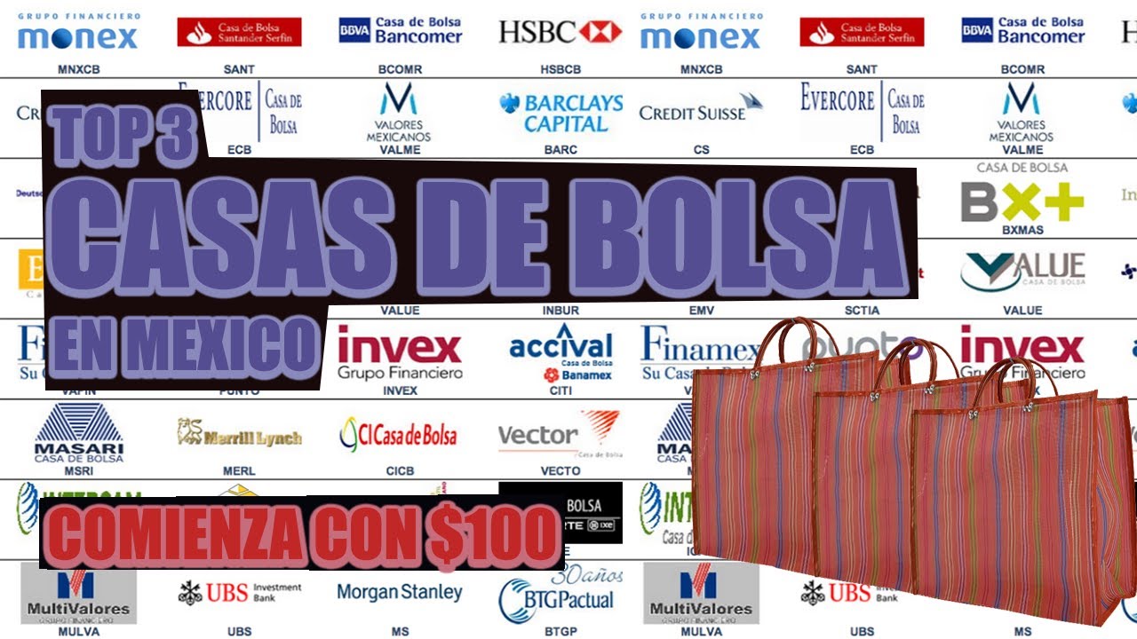 ?CUÁLES SON LAS 3 CASAS DE BOLSA MÁS GRANDES DE MÉXICO ? ABRE UNA CUENTA  CON ELLOS CON $100 PESOS ? - YouTube