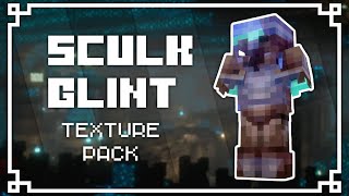 Sculk Glint Texture Pack | SHOWCASE   DOWNLOAD
