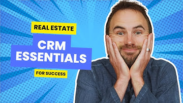 Unlock Your Real Estate Empire: Mastering CRM Essentials!