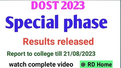 DOST 2023 special phase results