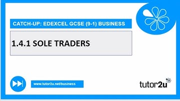 Sole Traders | Edexcel GCSE Business Catch Up 2021