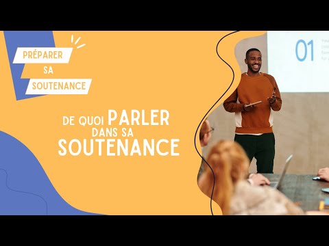 De quoi parler dans sa soutenance ? Exemple d’une trame à suivre