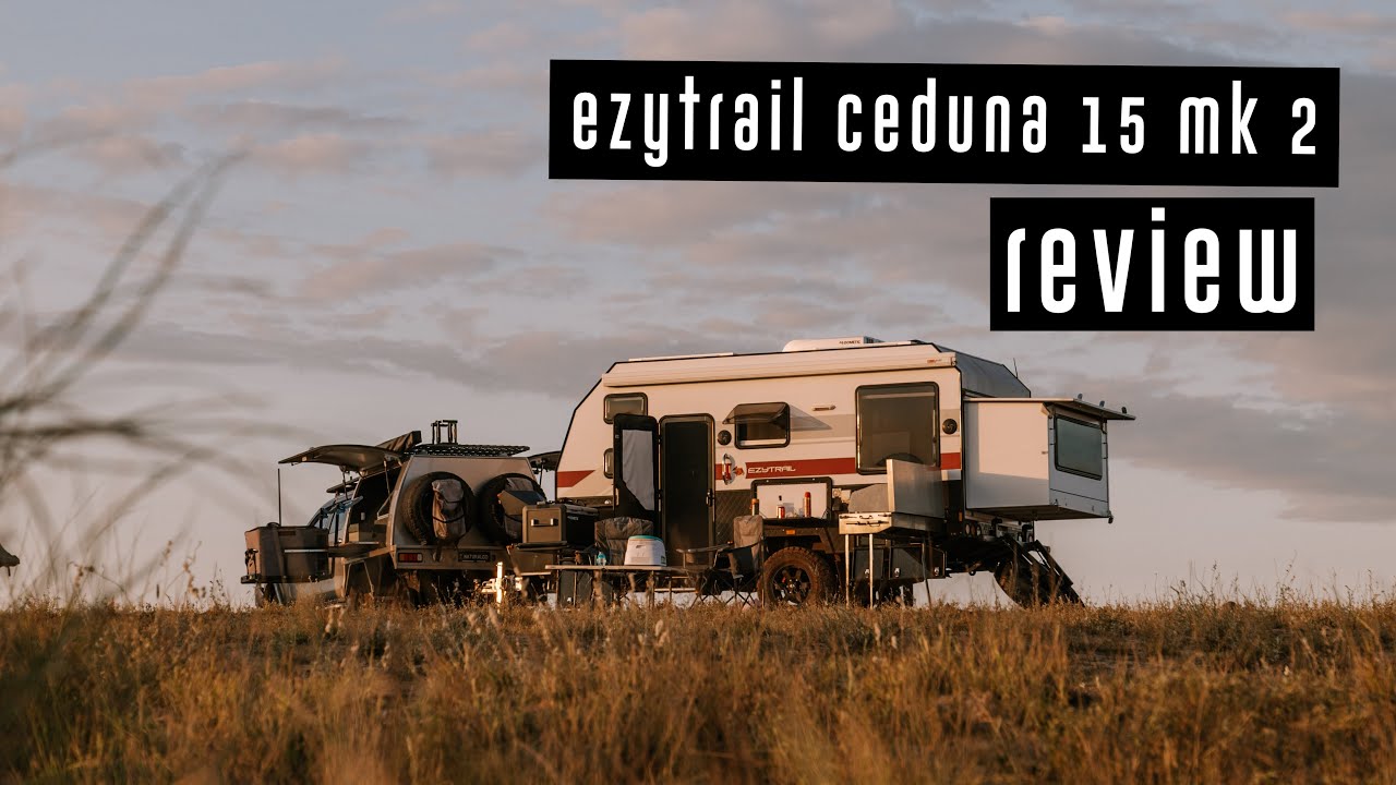 Ezytrail Ceduna 15 mk2 Full Review and Set up After 1 month on the