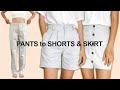 DIY Short and skirt from man's pants