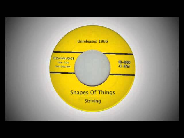 The Shapes of Things - Striving