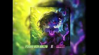 PASSO BEM SOLTO x NEXT! (ATLXS - ncts)