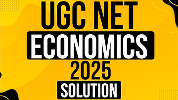 UGC NET Economics 2025 Complete Answer Solution Unveiled! 9 #UGCNET2025 #NETJRF #EconomicsExam