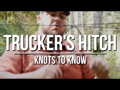 Knots to Know: Truckers Hitch