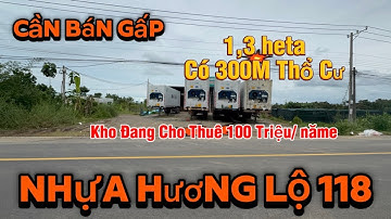 BĐS DÒNG TIỀN THU NHẬP ỔN ĐỊNH CẦN Chuyển Hương Đầu Tư Cần Nhượng lại 1,3 heta mặt tiền nhựa HL 118 
