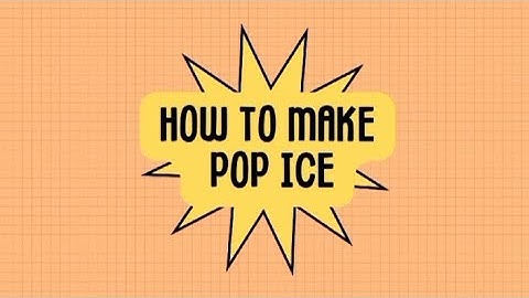 How to make pop ice | Procedure Text | Tugas Bahasa Inggris