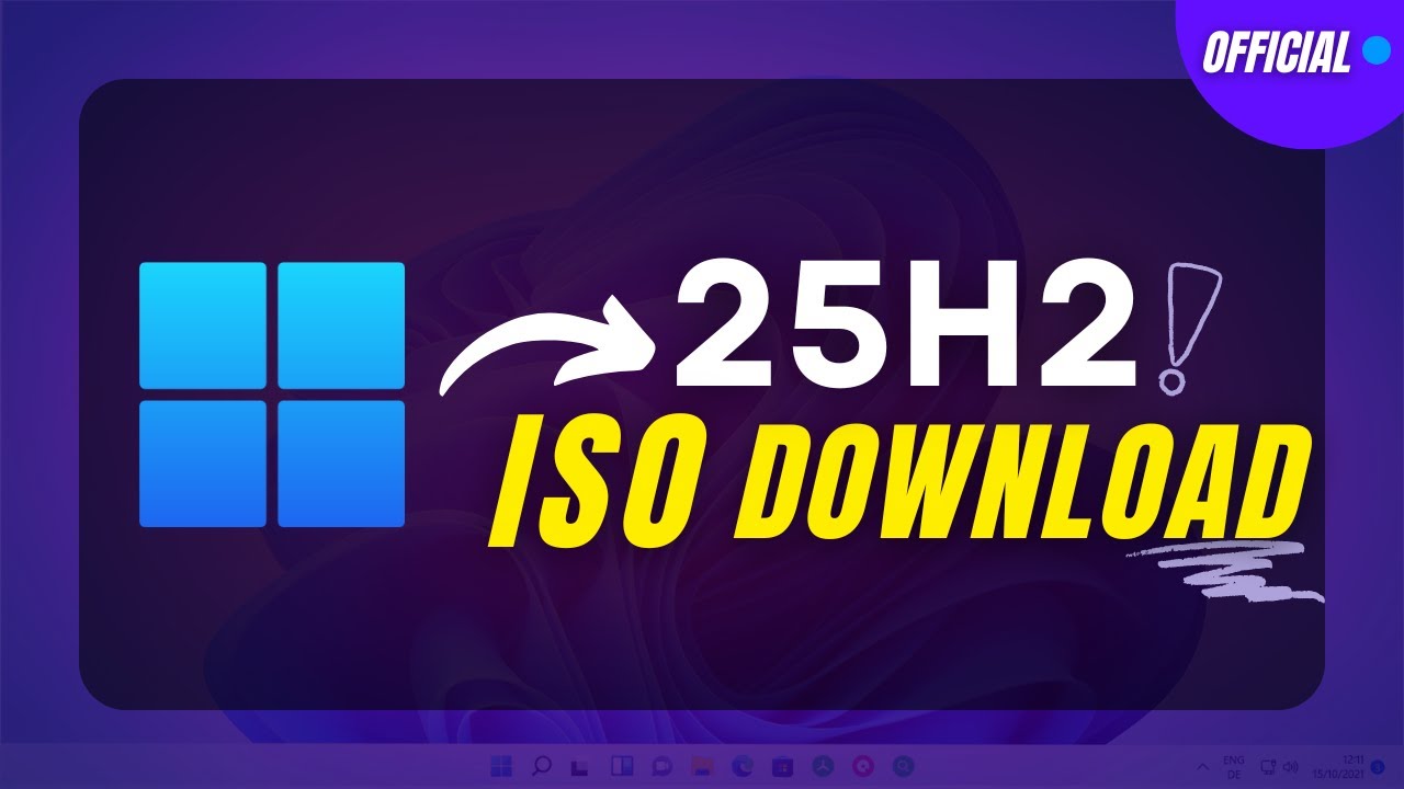 Windows 11 25H2 ISO Download Guild | Microsoft Official Source - YouTube