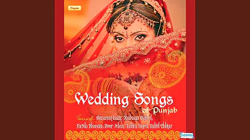 Lathe Di Chadar - Wedding Songs Of Punjab