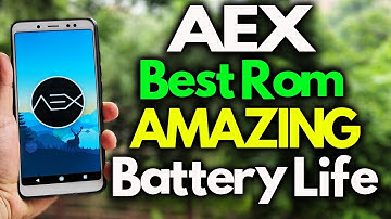 AEX ROM or AOSP Extended for Redmi Note 5 PRO | Best BATTERY BackUp
