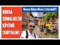 Bursa Cumalıkızık Köyü | Serpme Köy Kahvaltısı | Tarihi Osmanlı Evleri